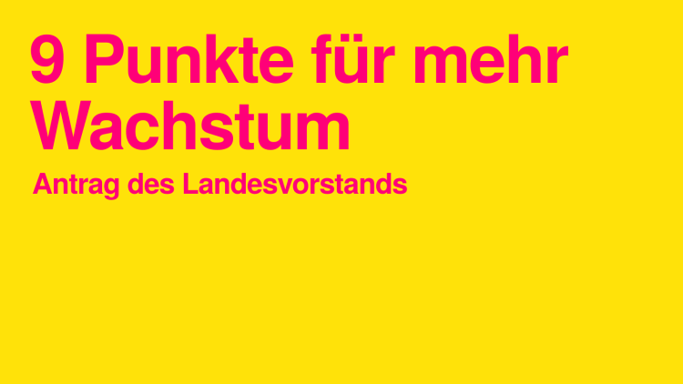 9 Punkte für mehr Wachstum